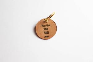 "You Got This Sis" Leather Keychain